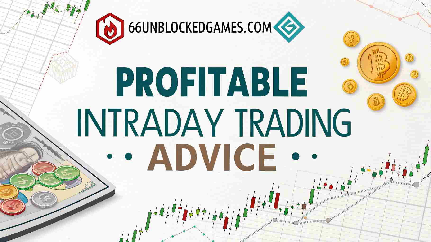 Profitable Intraday Trading Advice 66unblockedgames.com